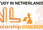 NL SCHOLARSHIPS 2025/2026: STUDY IN NETHERLANDS