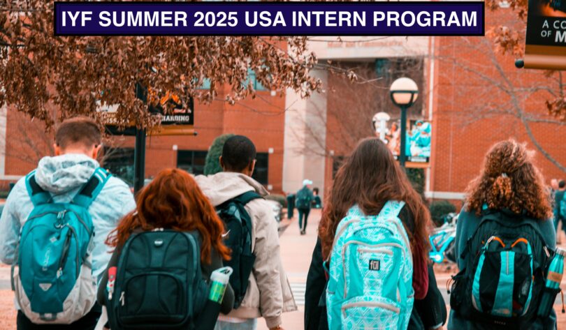 IYF SUMMER 2025 USA INTERN PROGRAM: FUNDED INTERNSHIPS FOR STUDENTS DEVOTED TO YOUTH EMPOWERMENT